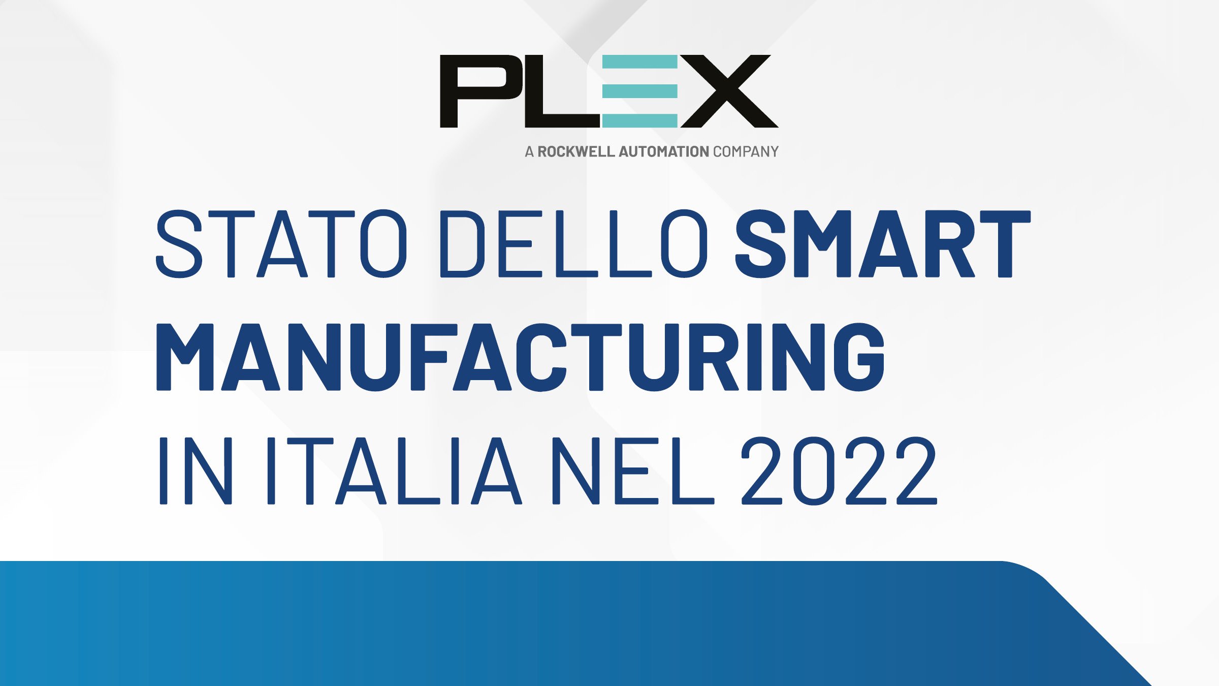The State of Smart Manufacturing in 2022 Infographic - Italian