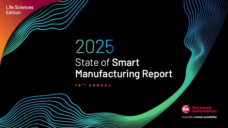 2025 年智能制造现状报告：生命科学版