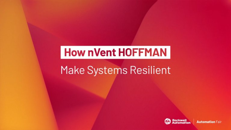 How nVent HOFFMAN Make Systems Resilient