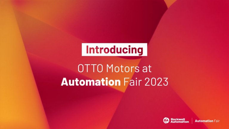 Introducing OTTO Motors at Automation Fair 2023