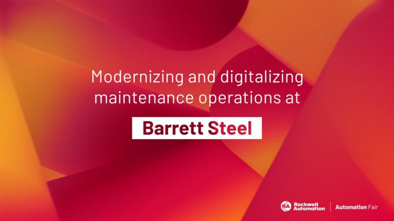 Modernizing and digitalizing maintenance operations at Barrett Steel