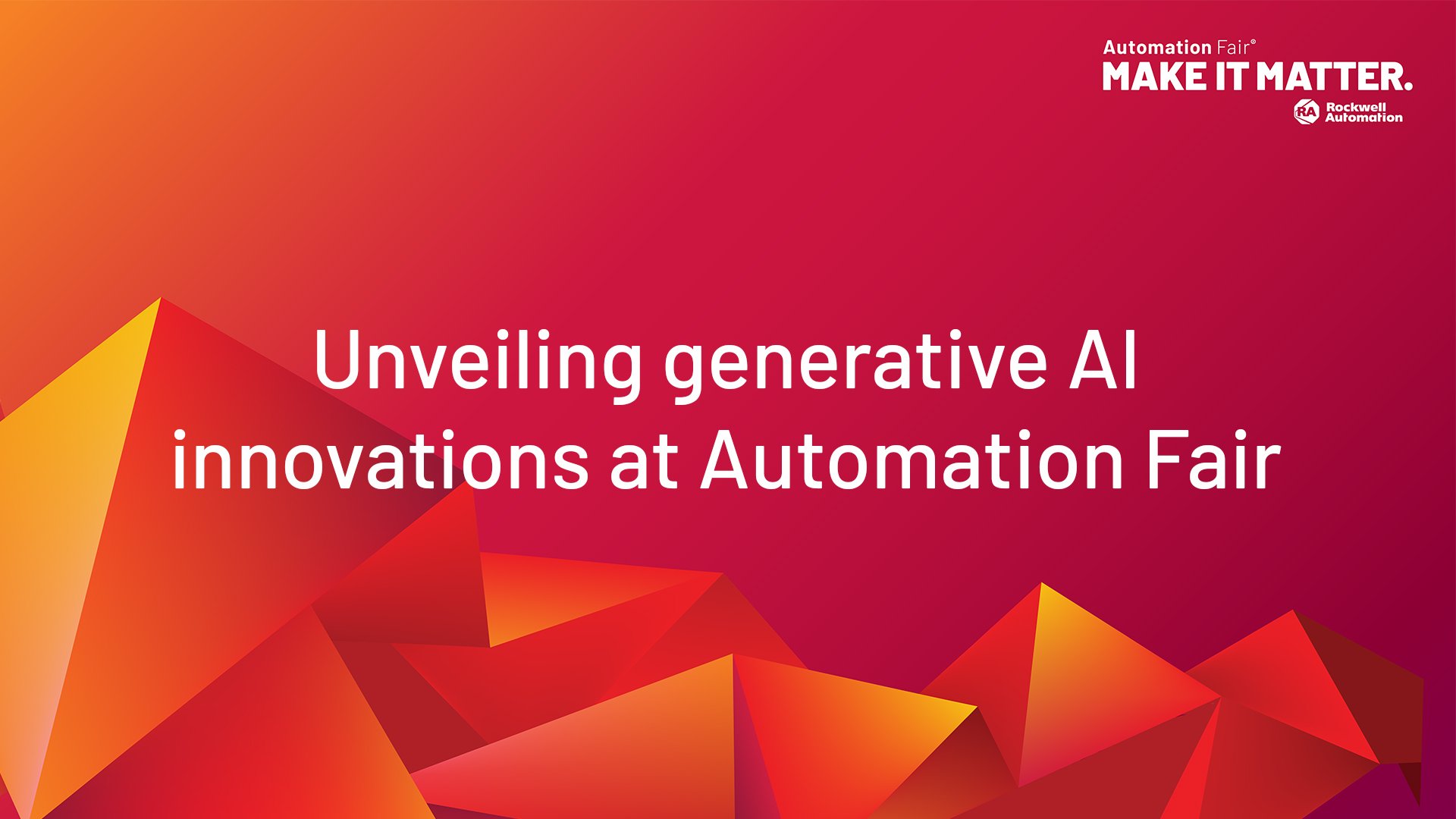 Unveiling generative AI innovations at Automation Fair