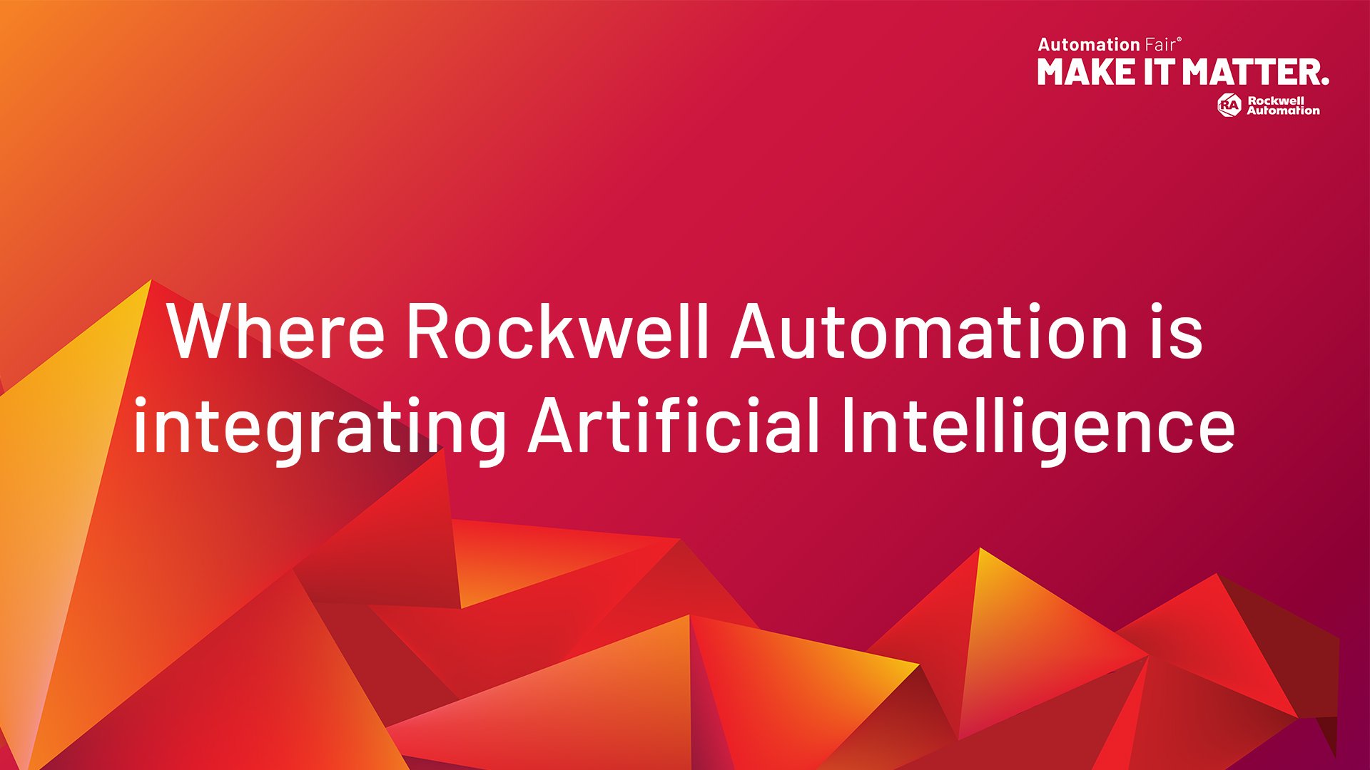 Where Rockwell Automation is integrating Artificial Intelligence