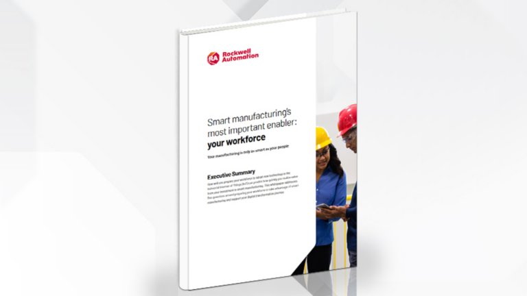 Smart Manufacturing's Most Important Enabler: Your Workforce eBook