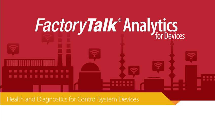 eBook: FactoryTalk Analytics for Devices: Health and Diagnostics for Control System Devices